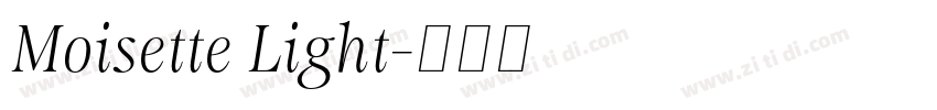 Moisette Light字体转换